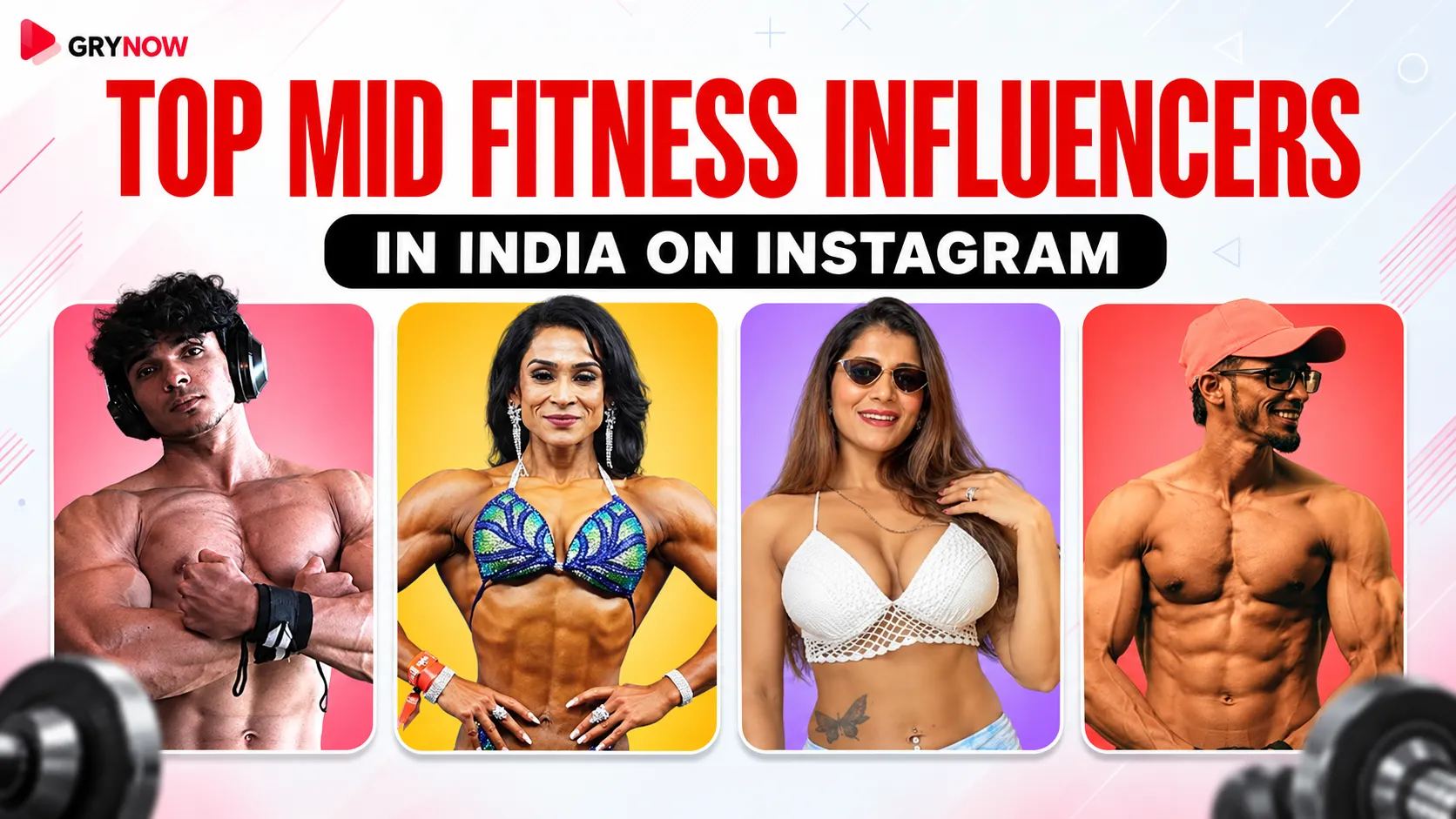 Top Mid Fitness Influencers in India on Instagram