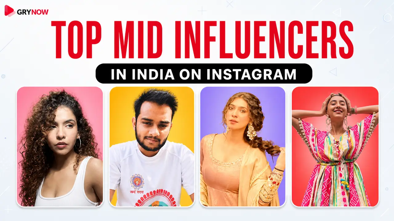 Top Mid Influencers in India on Instagram