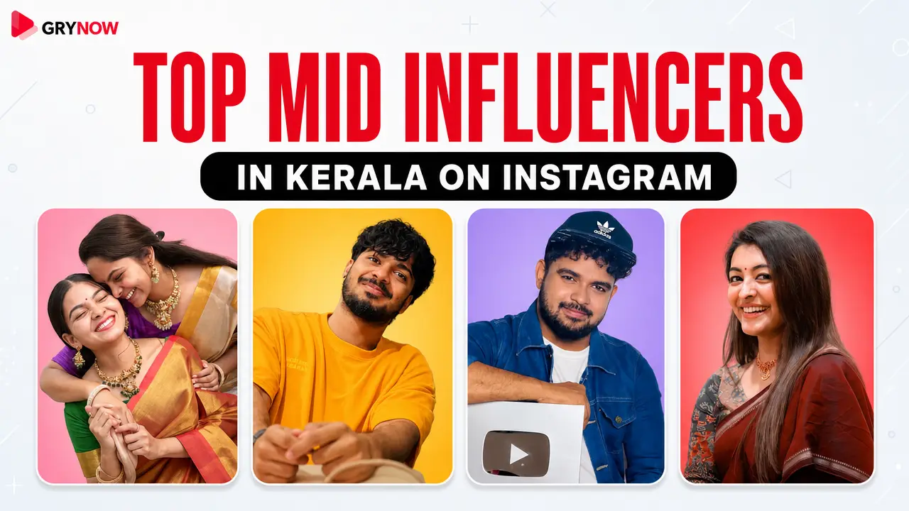 Top Mid Influencers in Kerala on Instagram