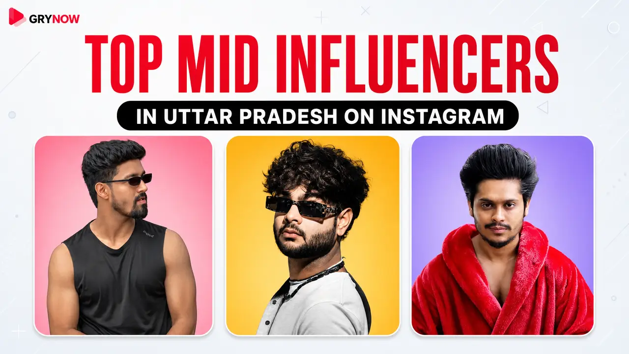 Top Mid Influencers in Uttar Pradesh on Instagram