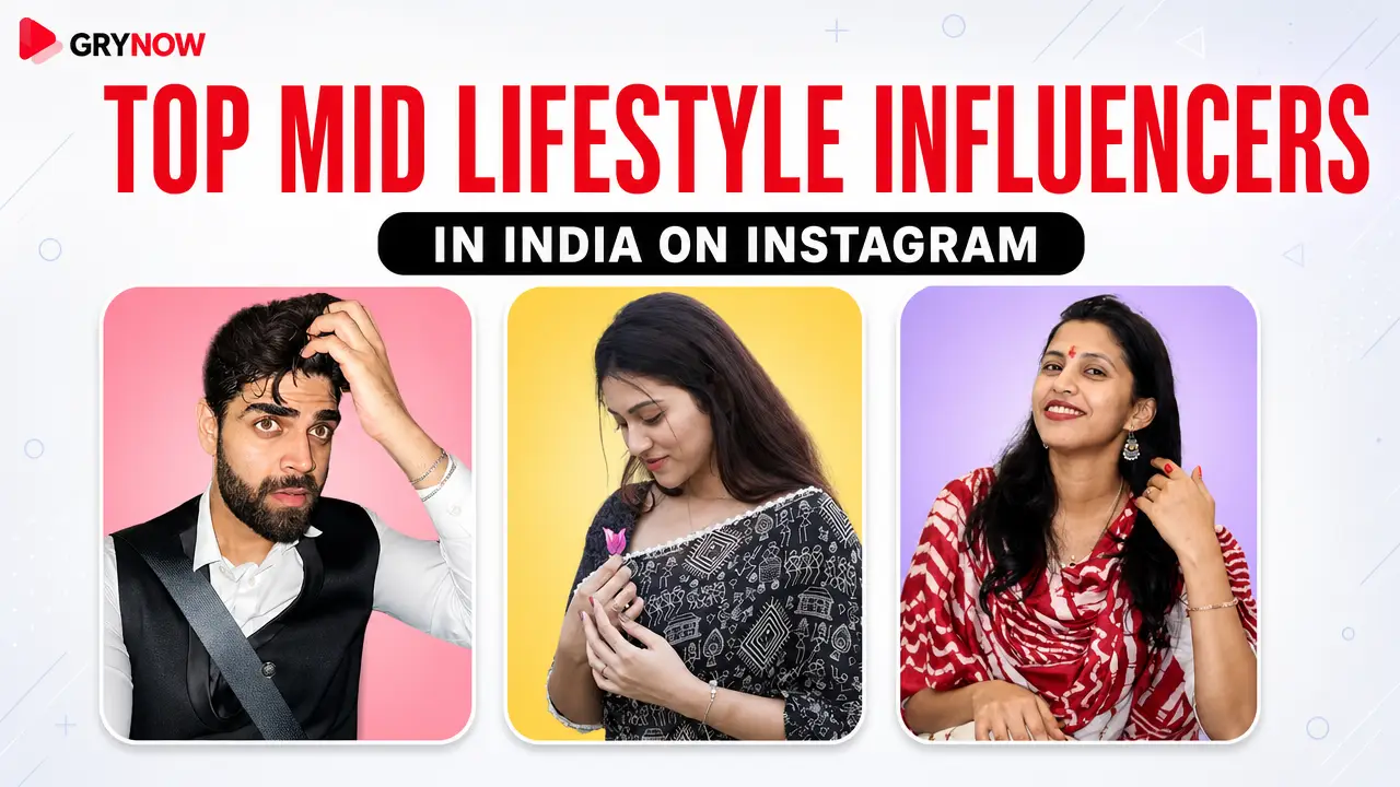 Top Mid Lifestyle Influencers in India on Instagram