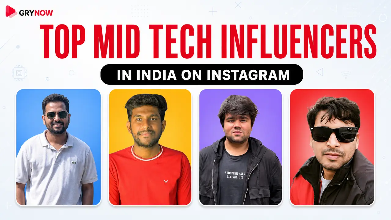 Top Mid Tech Influencers in India on Instagram
