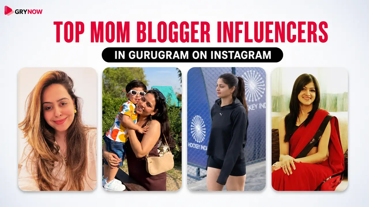 Top Mom Blogger Influencers in Gurugram on Instagram