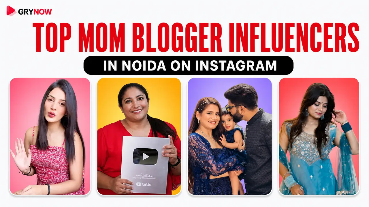 Top Mom Blogger Influencers in Noida on Instagram
