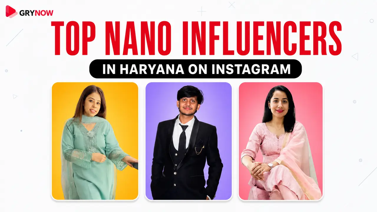 Top Nano Influencers in Haryana on Instagram