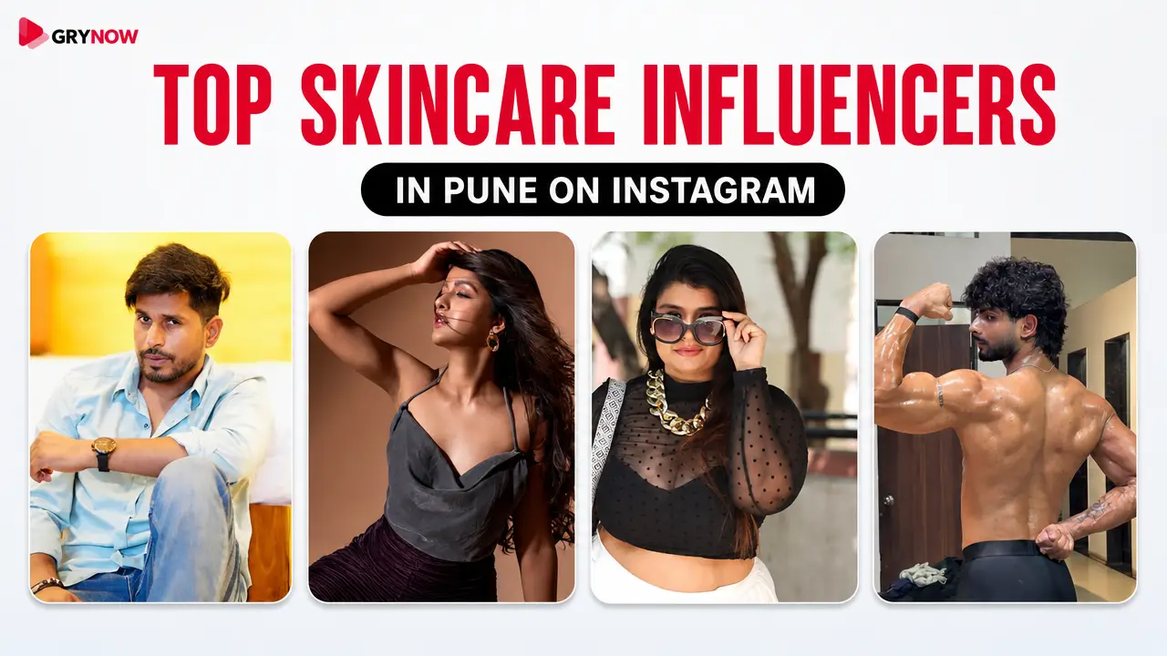Top Skincare Influencers in Pune on Instagram