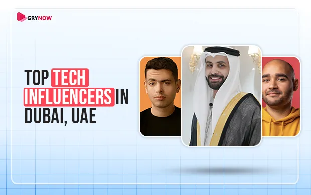 Top 15 Tech Influencers in Dubai, UAE (2025)
