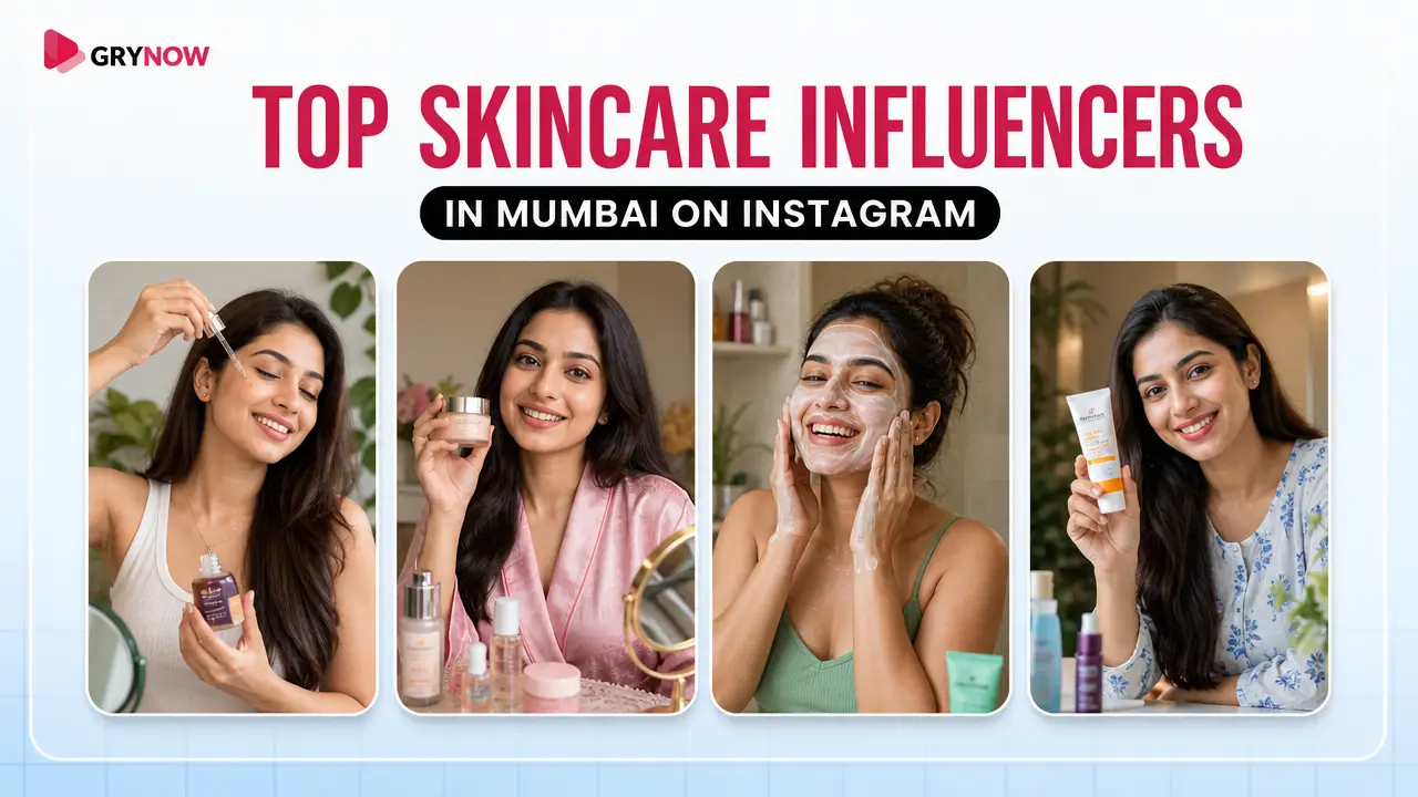 Top Skincare Influencers in Mumbai on Instagram
