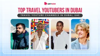 Top Travel YouTubers in Dubai - Travel YouTube Channels in Dubai, UAE