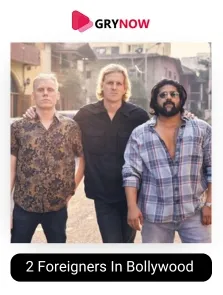 2 Foreigners In Bollywood 