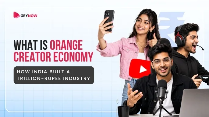 What Is the Orange Creator Economy? How India Built a Trillion-Rupee Industry