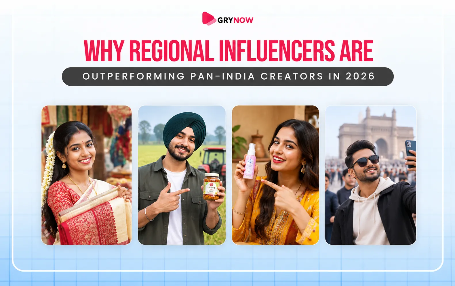 Why Regional Influencers Are Outperforming Pan-India Creators in 2026
